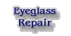 Eyeglass Repair